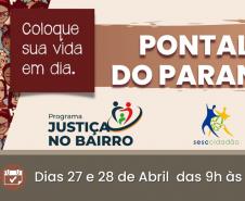 Pontal do Paraná recebe Paraná em Ação e Justiça no Bairro nesta semana