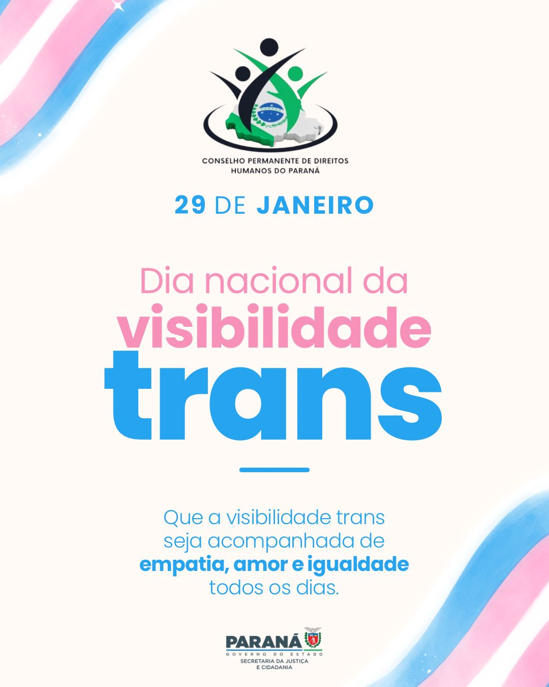 29/01 - Dia Nacional da Visibilidade Trans