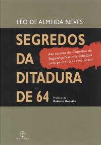 Segredos da Ditadura de 64