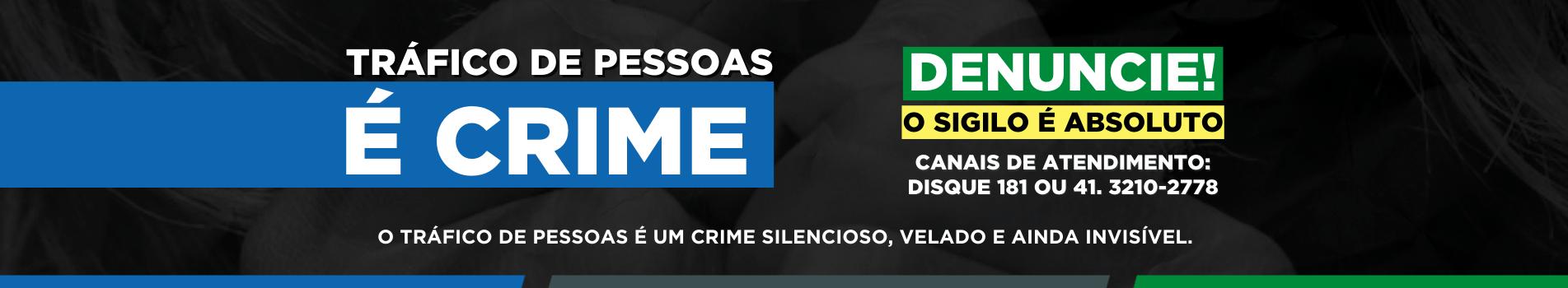 Denuncie Tráfico de Pessoas