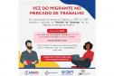 Vez do Migrante no Mercado de Trabalho