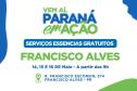 Paraná em Ação: feira vai levar uma série de serviços ao município de Francisco Alves