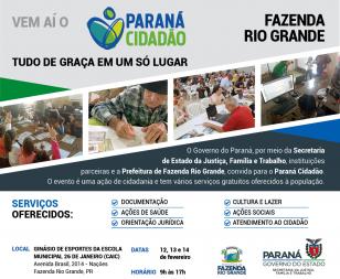 AVISO DE PAUTA – DIA 12 – ÀS 9H - Paraná Cidadão oferta diversas ações gratuitas em Fazenda Rio Grande 