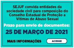 Conselho Estadual de Proteção às Vitimas de Abuso Sexual convoca eleições para chamamento público das organizações da sociedade civil