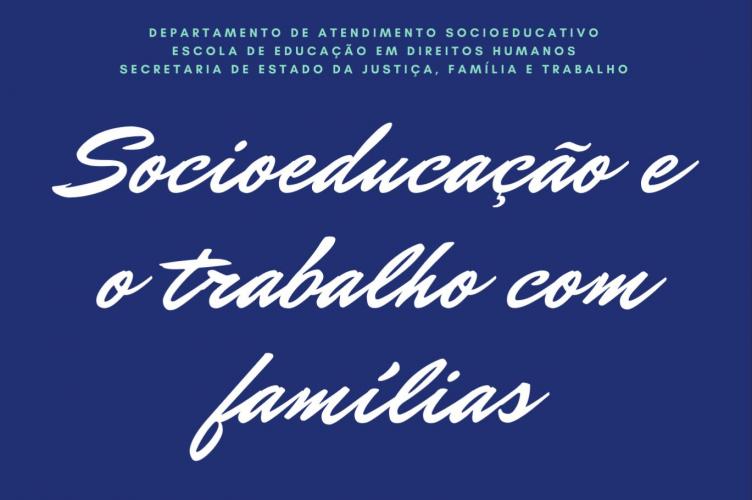 Curso Socioeducação e Trabalho com Famílias