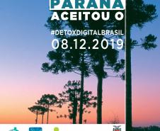 Paraná adere ao Dia Nacional do Desafio Detox Digital Brasil