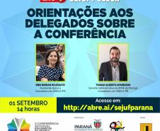 Orientação aos delegados sobre a X Conferência Estadual dos Direitos da Criança e do Adolescente