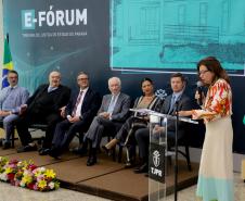 Santin Roveda participa do lançamento do E-Fórum pelo TJPR