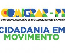 Políticas para migrantes, refugiados e apátridas são tema de Conferência Estadual