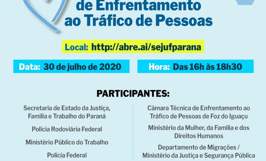 Secretaria da Justiça, Família e Trabalho vai promover Live para abordar importância do combate ao tráfico de pessoas 