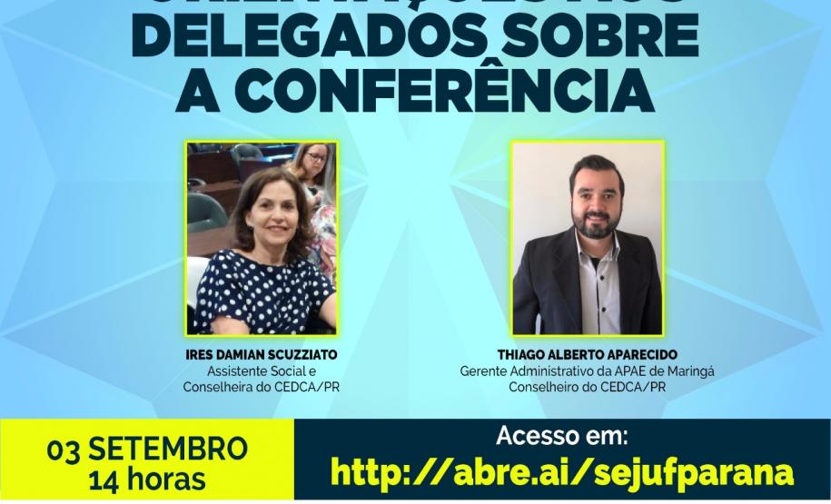 Orientação aos delegados sobre a X Conferência Estadual dos Direitos da Criança e do Adolescente